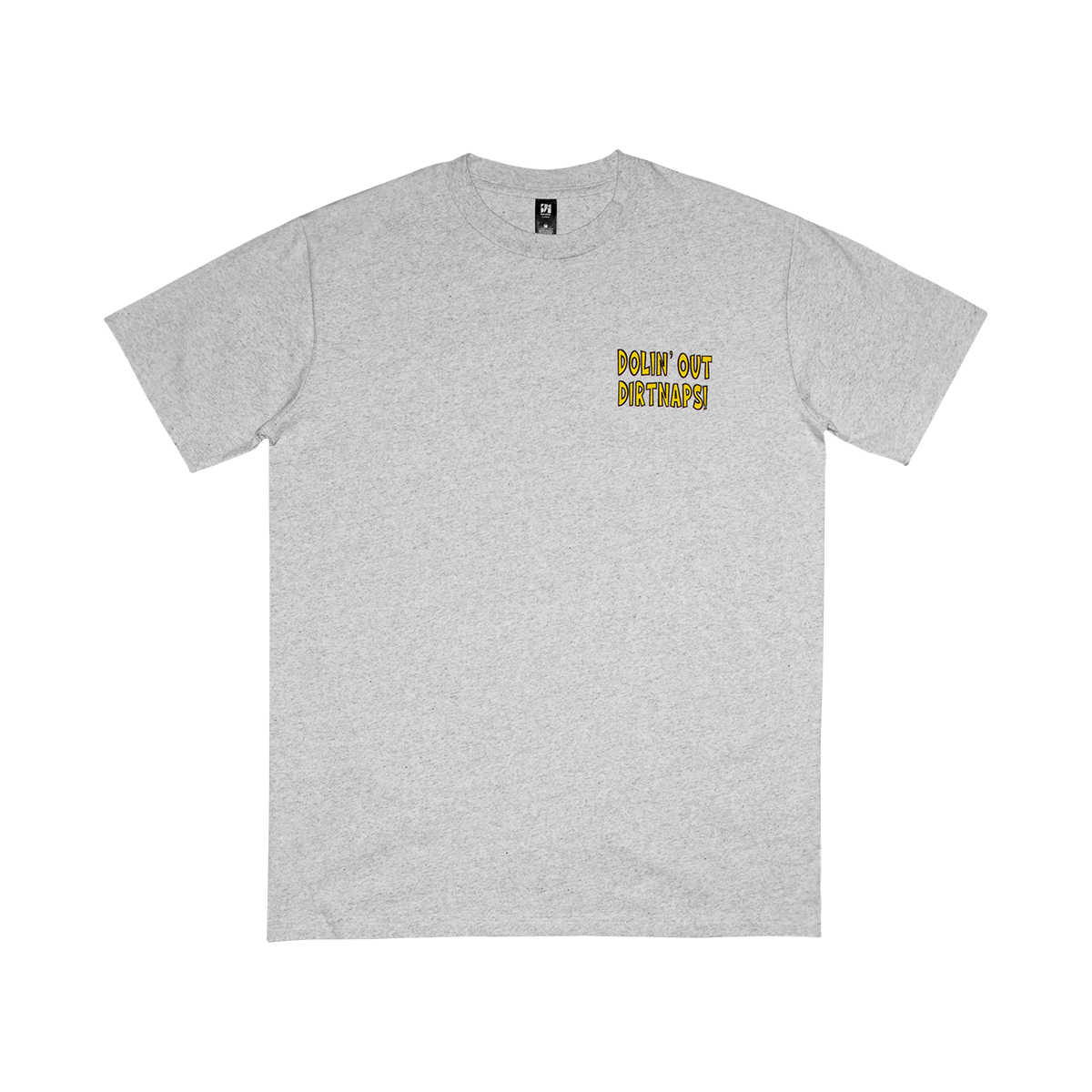 Dolin' Out Tee