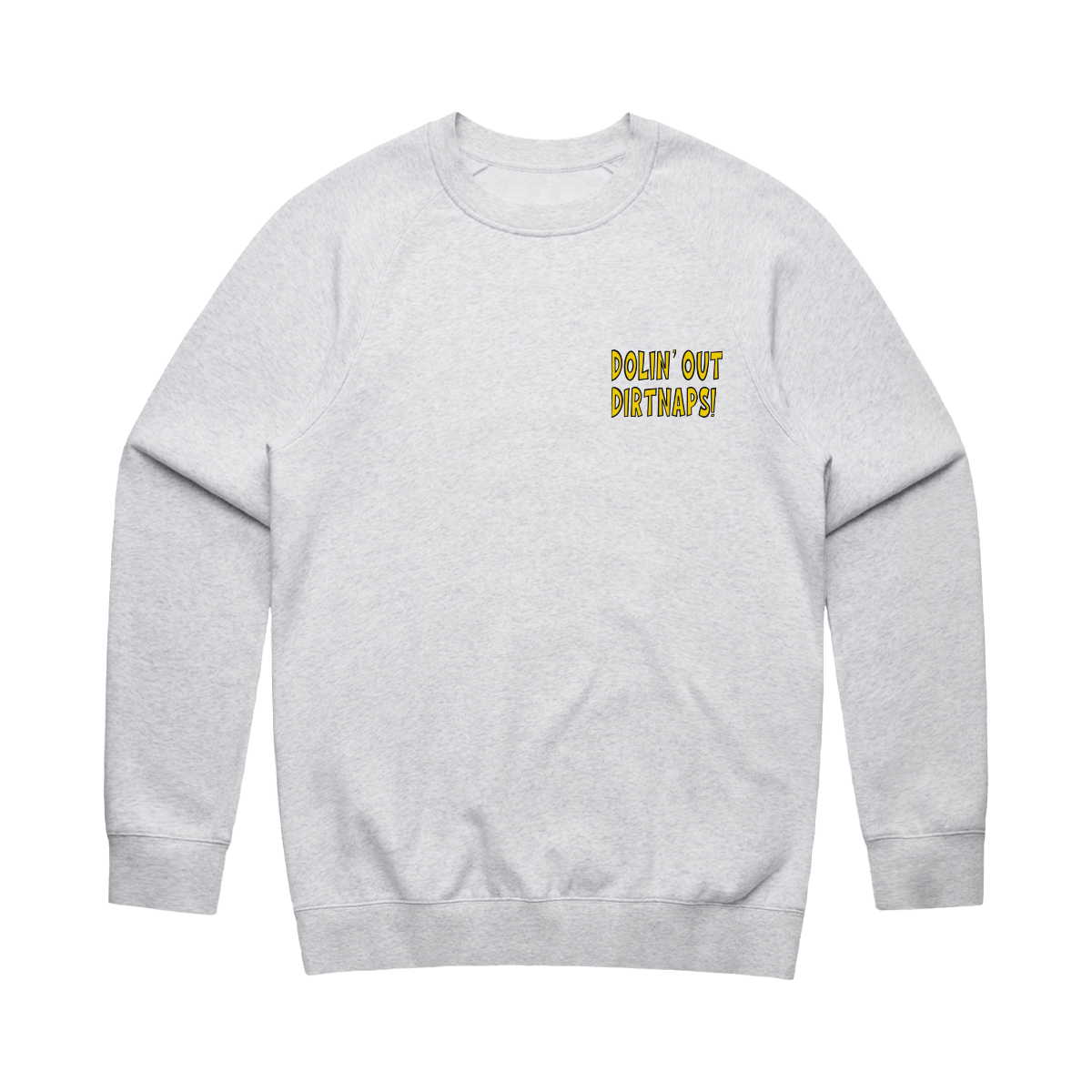 Dolin' Out Crew Neck
