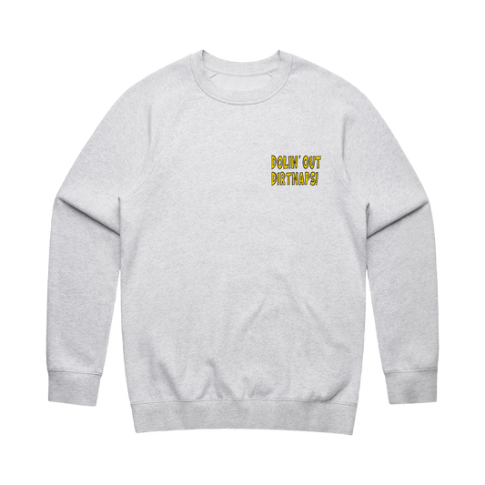 Dolin' Out Crew Neck